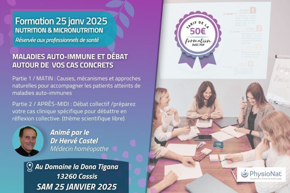 Formation "Maladies auto-immune et débat autour de vos cas concrets", le Samedi 25 Janvier 2025 à Cassis